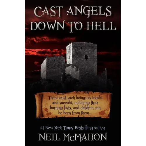 Cast Angels Down to Hell