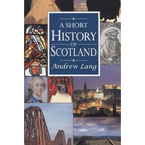 A Short History of Scotland