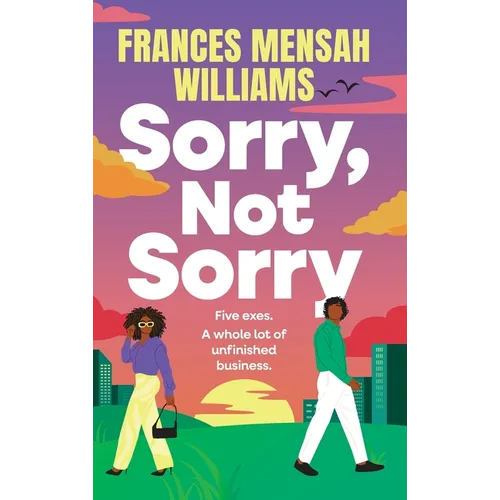 Sorry, Not Sorry
