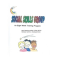 Social Skills Group An eight week training program: Social Skills Group An eight week training program