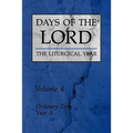 Days of the Lord: Volume 4: Ordinary Time, Year a