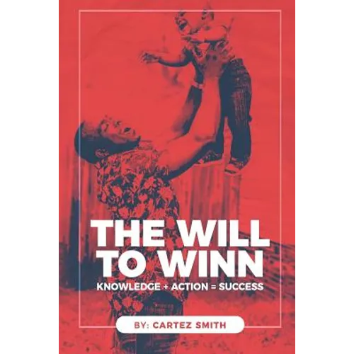 The Will to Win