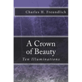 A Crown of Beauty
