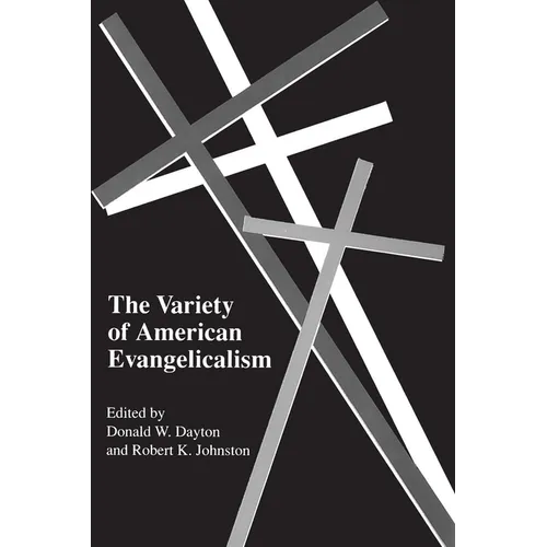 The Variety of American Evangelicalism
