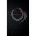 Revelation: A Return to Virtue