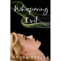 Whispering Evil (Midnight Guardian Series, Book 2)