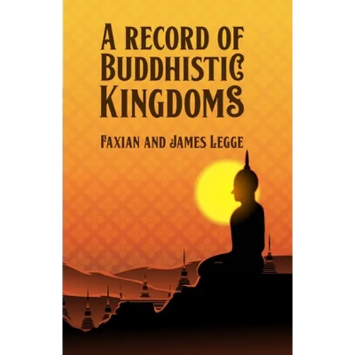 A Record of Buddhistic Kingdoms