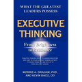 Executive Thinking: From Brightness to Brilliance