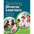 Teaching Diverse Learners: Principles for Best Practice