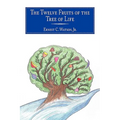 The Twelve Fruits of the Tree of Life
