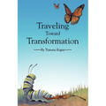 Traveling Toward Transformation