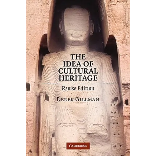 The Idea of Cultural Heritage