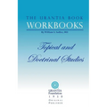 The Urantia Book Workbooks: Volume III - Topical and Doctrinal Study