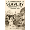 A Southside View of Slavery