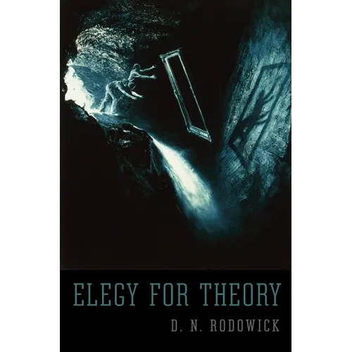 Elegy for Theory
