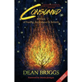 Consumed: 40 Days of Fasting, Repentance & Rebirth