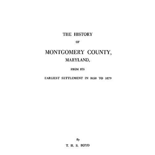 History of Montgomery County, Maryland