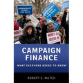 Campaign Finance: What Everyone Needs to Know(r)