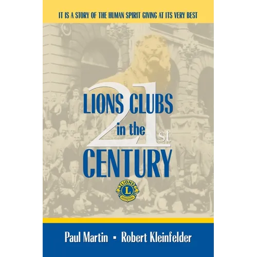 LIONS CLUBS in the 21st CENTURY