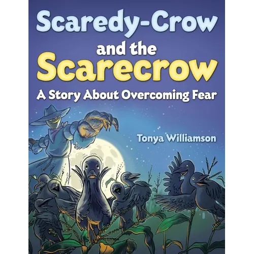 Scaredy-Crow And The Scarecrow