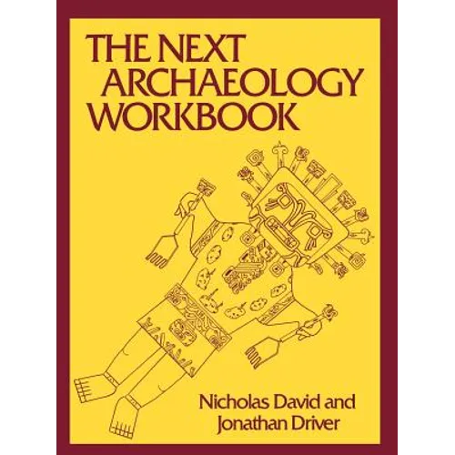 The Next Archaeology Workbook