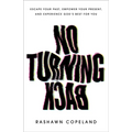 No Turning Back