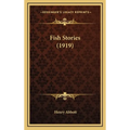 Fish Stories (1919)