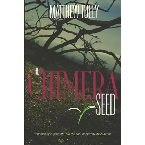 The Chimera Seed