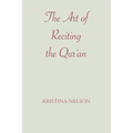 The Art of Reciting the Qur'an
