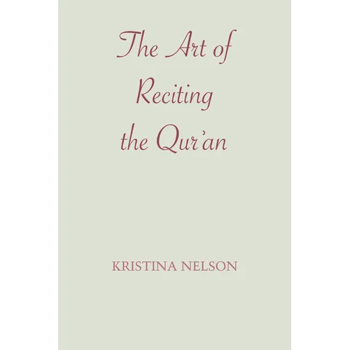 The Art of Reciting the Qur'an
