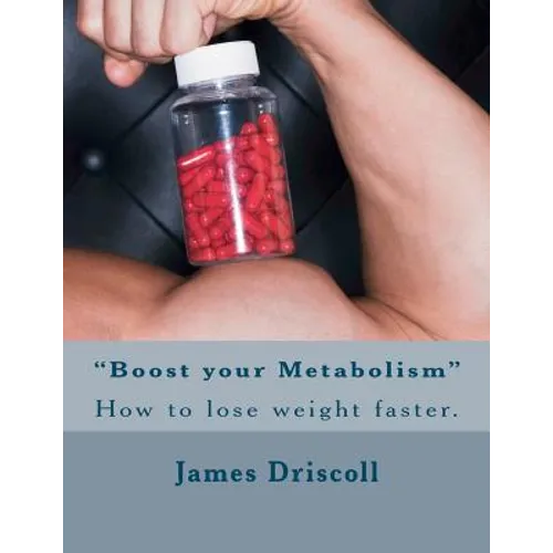 "Boost your Metabolism": How to lose weight faster.