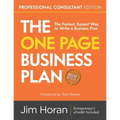 The One Page Business Plan Professional Consultant Edition
