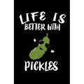 Life Is Better With Pickles: Animal Nature Collection