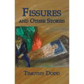 Fissures, and Other Stories