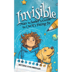 Invisible: Max Wheeler's Guide to (Not) Fitting In - Hardcover