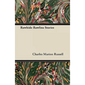 Rawhide Rawlins Stories