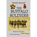 "Right Proud." the Buffalo Soldiers