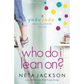 The Who Do I Lean On?