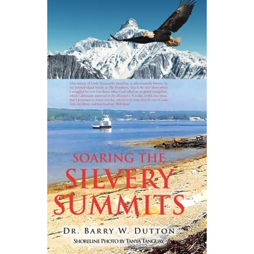 Soaring the Silvery Summits
