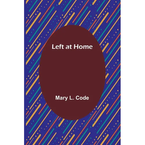 Left at Home