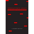 Termination's Legacy: The Discarded Indians of Utah