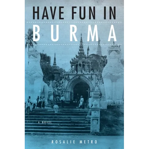 Have Fun in Burma