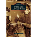 Baltimore in World War II