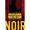 Noir: Three Novels of Suspense