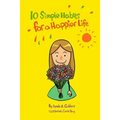 10 Simple Habits for a Happier Life