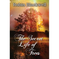 The Secret Life of Trees