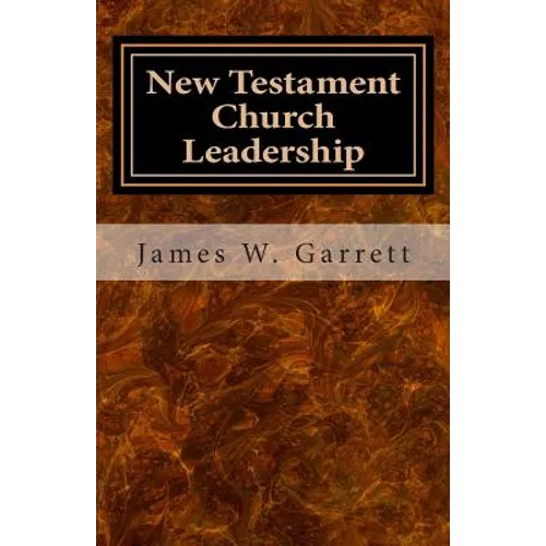 New Testament Church Leadership