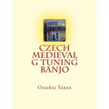 Czech Medieval G tuning Banjo