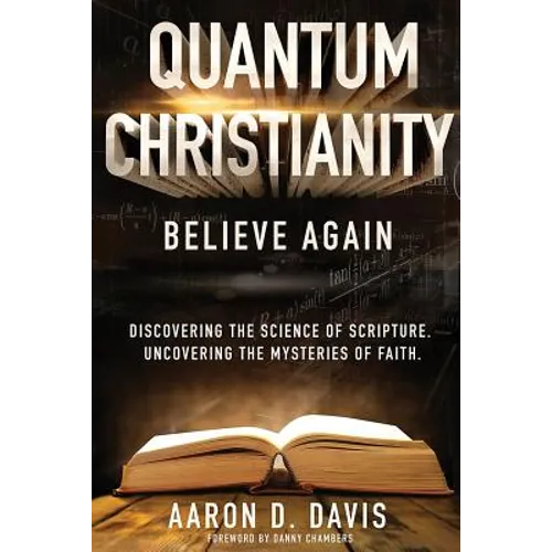 Quantum Christianity: Believe Again