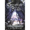 Treasure in a Field: The Fullness of Time